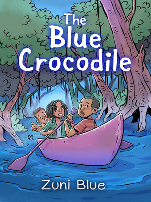 cover image of The Blue Crocodile